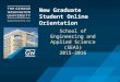 SEAS New Grad Orientation 2015-2016