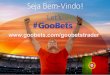 #Goobets apresentação oficial em português