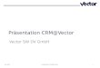 Crm@vector august2013
