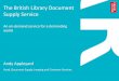 6jpros - The British Library Document Supply Service, an On-Demand Service for a demanding world, par M. Andy Appleyard