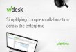 Simplifying complex collaboration across the enterprise