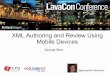 XML Authoring and Review Using Mobile Devices