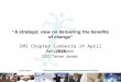 A Strategic View on Delivering the Benefits of Change - CMI Presentation