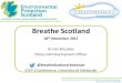 Breathe Scotland Dr. Iain McLellan (EP Scotland)
