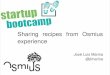 Sharing Osmius experiences in Startup Boot Camp Ma
