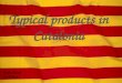 Typical aspects of Catalonia