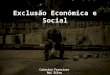 Exclusão económica e social