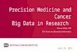 C-Change Cancer Big Data, NCI Genomic Data Commons, Cloud Pilots