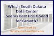 Which South Dakota Data Center Seems Best Positioned for Growth? (SlideShare)