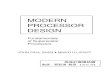 Modern Processor Design Fundamentals of Superscalar Processors by John Paul Shen and Mikko H. Lipasti