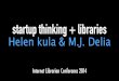 Internet Librarian 2014_StartupThinking+Libraries