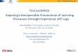 2015.05.19   tom de nies - tin can2prov exposing interoperable provenance of learning processes through experience api logs