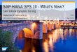 SAP HANA SPS10- SAP HANA Dynamic Tiering