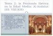Tema2 al-andalus-091006125035-phpapp01(1)