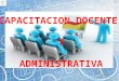 Capacitacion docente y administrativa
