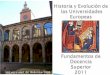 Wilfredo urriola g post grado-historia y evolucion de las universidades europeas