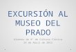 Excursión al Museo del Prado