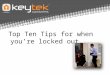 Top ten tips for when you’re locked out
