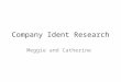 Company Ident Research