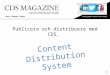 Content Distribution System - Tutorial