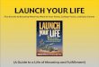 Launch Your Life -- available soon!