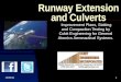 Runway  Extension And  Culverts