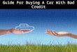 Guide For Buying A Car With Bad Credit