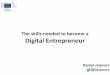 The skills needed to become a digital entrepreneur