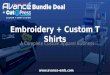 Embroidery Business Bundle - Custom T Shirts
