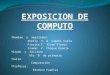Exposicion de computo1