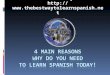 Discover 4 Main Reasons For Learning Spanish