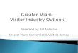 Jan 23, 2015 HSMAI Tri-County Panel: Greater Miami Convention & Visitor's Bureau
