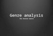 Genre analysis - Horror