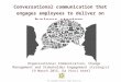Conference Hub-Internal Communication and Employee Engagement Conference 2015_NicolaColumbine_FINAL