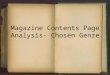 Magazine contents page analysis  chosen genre
