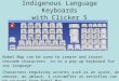 Indigenous Language Keyboards