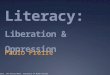 Literacy   liberation and oppression