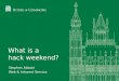 What happened at the 2013 Parliament hack weekend?