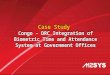 Congo - DRC Integration of Biometric Time and Attendance System at Government Offices