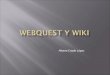 Webquest y wiki