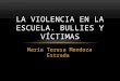 Bullies y víctimas