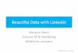 Maryem Nasri, GeekGirlMeetUp "Beautiful Data med Linkedin"