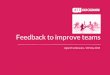Agile Practitioners Feedback to improve teams