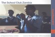 School Club Zambia Annual Report 2014