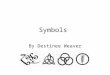 Weaver Symbols