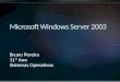 [Bruno]microsoft windows server 2003