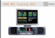 PAM2 MK2 Audio Monitoring unit - Training 2015