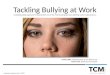 Tackling bullying in the workplace