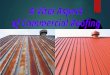 A vital aspect of commercial roofing