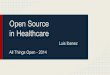 Open Source in Healthcare